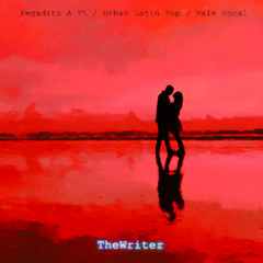 Pegadito A Ti [Urban Latin Pop - Male Vocal]