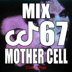 CRINGE MIX #67 - MOTHER CELL