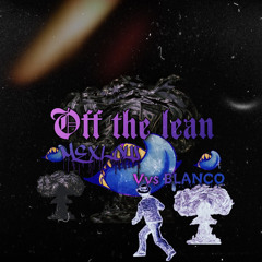 Mexlow x VVS Blanco - Rocks and Lean