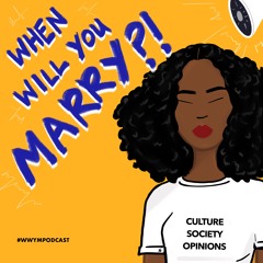 Episode 8 - From "I DO TO I DONT" - with Sarah Alonge