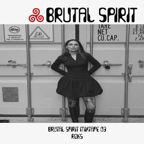 BRUTAL SPIRIT MIXTAPE 03 - ROKS by THE SIXTH SENSE / BRUTAL SPIRIT, cover art