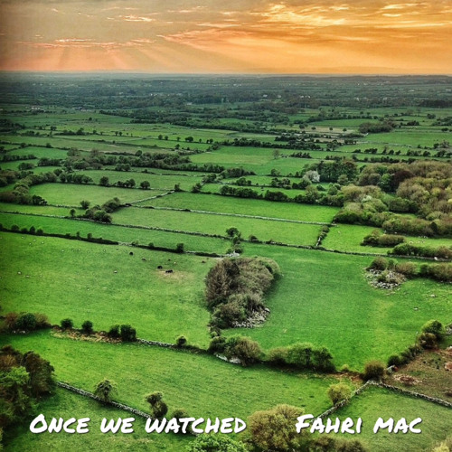 Once We Watched (Original Mix)