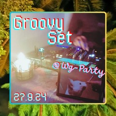 Groovy Set @ WG-Party - 27.9.24