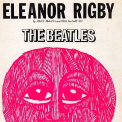 eleanor rigby (reharmonized)