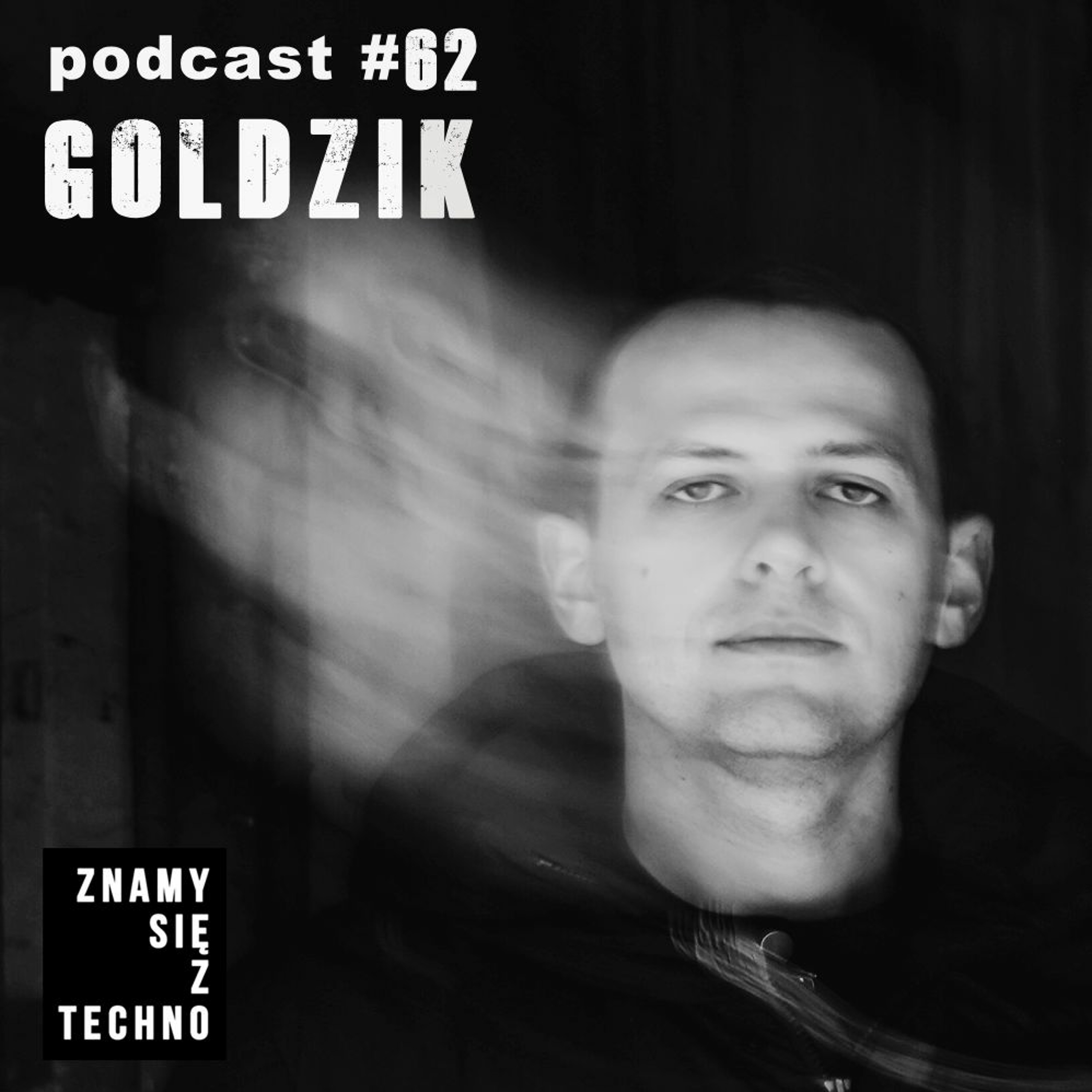 Znamy się z Techno Podcast