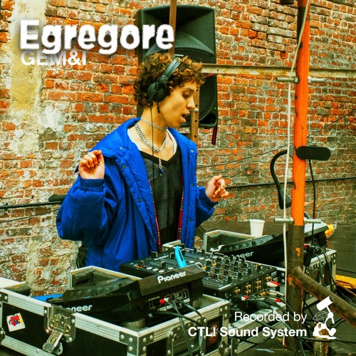Egregore’s Echoes of GEM&I (Finissage)