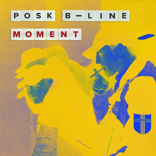 BLINE X POSK - MOMENT