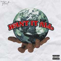 Want It All(P. Tyranno6)