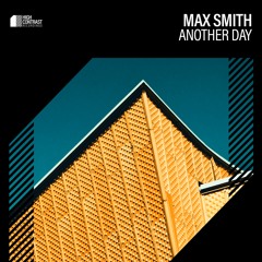 Max Smith - Another Day [High Contrast Recordings]