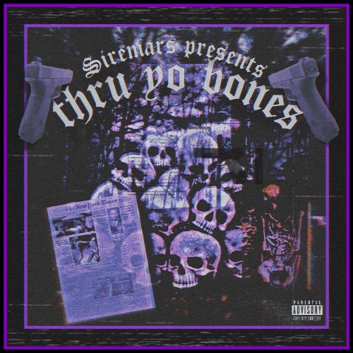 THRU YO BONES (dirty)