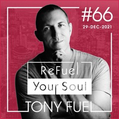 ReFuel Your Soul #66 - Dec 29, 2021