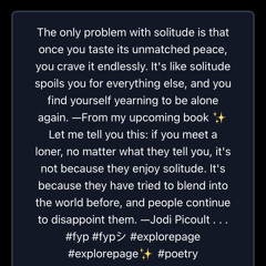 The Only Problem with Solitude