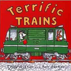 [View] EPUB 📒 Terrific Trains (Amazing Machines) by Tony Mitton KINDLE PDF EBOOK EPU