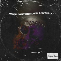 WIKE - Matalo (Midgvrd Remix) [Ft. Godwonder & AnyRiad]