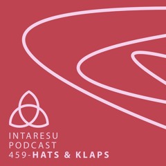 Intaresu Podcast 459 - Hats & Klaps