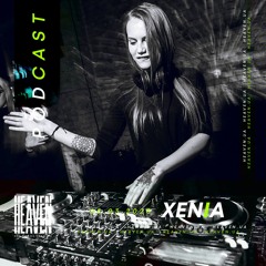 Xenia - Heaven Club Podcast 005
