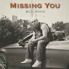 Billi Royce  - Missing You (Speed Up + Persson Remix)
