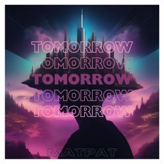 TOMORROW