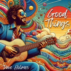 Good Things - Live - The Area 18 Sessions - Release Version
