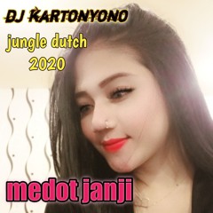 DJ kartonyono medot janji- JUNGLE DUTCH 2020