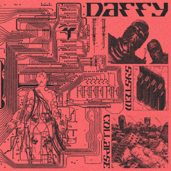 Daffy - System Collapse