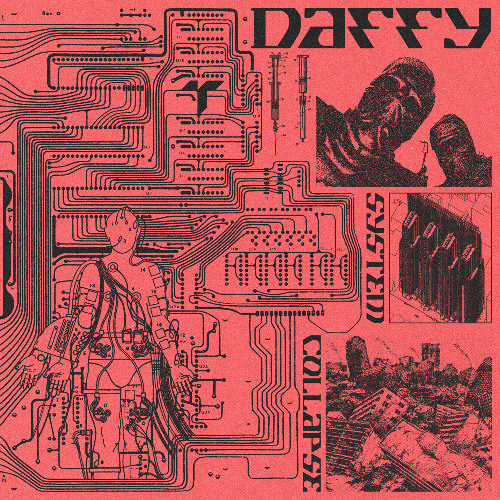 Daffy - System Collapse