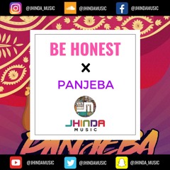 Be Honest (Burna Boys) X Panjeba (Jasmine Sandlas)