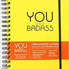 GET EBOOK 📁 You Are a Badass 17-Month 2019-2020 Monthly/Weekly Planning Calendar by