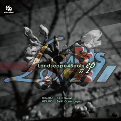 [M3 2023Spr F07a] Landscape4Beats ep.11