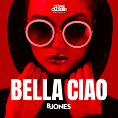 Bjones - Bella Ciao (Jorge Andrade Remix) [FREE DOWNLOAD]