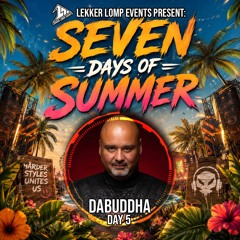 Seven Days Of Summer Day 5 - Dabuddha