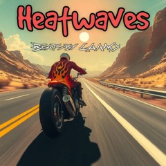 Heatwaves 1.0