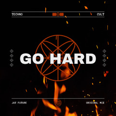Premiere: Jay Future – GO HARD [Free Download]