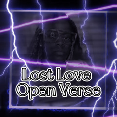 Lost Love Open Verse