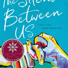 Get EBOOK 📘 The Silence Between Us (Blink) by  Alison Gervais [EPUB KINDLE PDF EBOOK