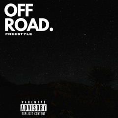 OFF ROAD. (Freestyle)