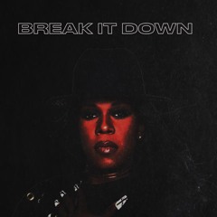 Break It Down