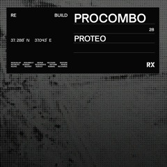 Procombo - Proteo (Original Mix) [RX Recordings]