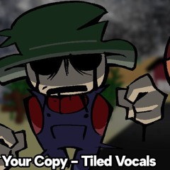 Your Copy (Tiled Vocals) - FNF: CLASSIFIED UST [original by @churgneygurgney9895 ]