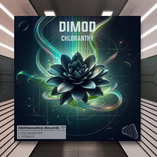 DIMOD - Chloranthy [Mathematica Records] PREMIERE