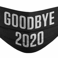 GOODBYE 2020 / Dj Scary (BugMugge)