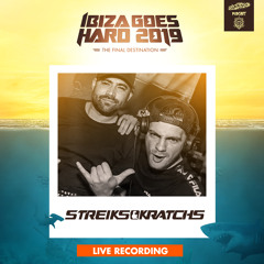 Darkside Podcast 332 - STREIKS & KRATCHS @ Ibiza Goes Hard 2019 - Live