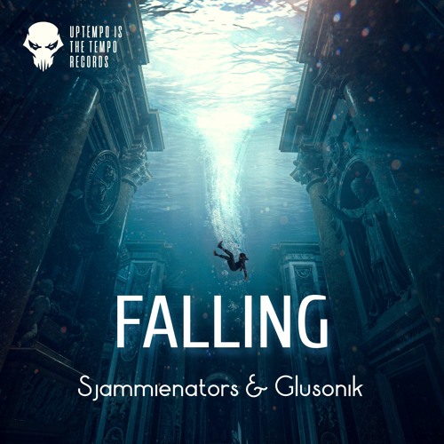 Sjammienators & Glusonik - Falling (Preview)(Release 3-11)