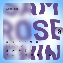 Sam Rose Feat. WNSTN - Behind