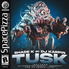 Shade K & Dj Karpin - Tusk [Out Now]