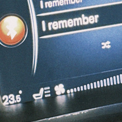 I remember