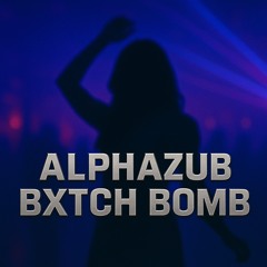 Bxtch Bomb