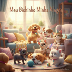 Meu Bichinho Minha Alegria
