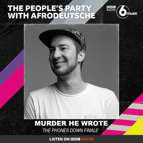 Murder He Wrote - BBC 6Music guest mix [12/11/2021]