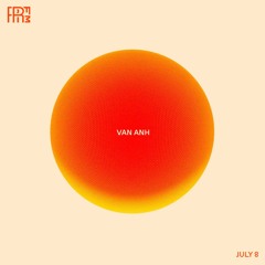 RRFM • Van Anh • 08-07-2021